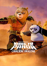 Kung Fu Panda - Il Cavaliere Dragone (2022)