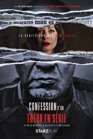 Voir Confession d'un tueur en série en streaming VF sur StreamizSeries.com | Serie streaming