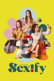 Sexify S01 2021 NF Web Series WebRip Dual Audio English Polish MSubs All Episodes 480p 720p 1080p