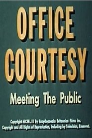 Poster Office Courtesy: Meeting the Public 1952