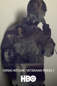 Crisis Hotline: Veterans Press 1 streaming