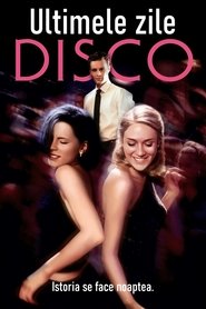 Ultimele zile disco (1998)