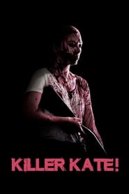 Poster van Killer Kate!