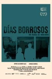 Días borrosos) Días borrosos (2022)