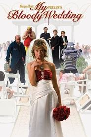 Poster My Bloody Wedding