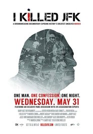 Poster I Killed JFK 2014