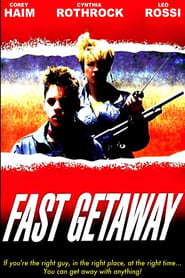 Fast Getaway постер