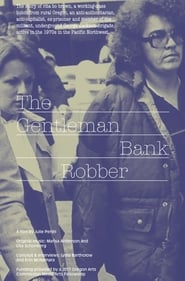 The Gentleman Bank Robber: The Story of Butch Lesbian Freedom Fighter Rita Bo Brown