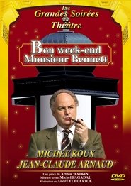 Poster Bon week-end Monsieur Bennett !