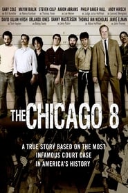 مشاهدة فيلم The Chicago 8 2011 مترجم أون لاين بجودة عالية