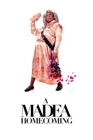 Tyler Perry's A Madea Homecoming (2022)