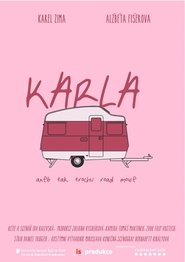 Karla aneb tak trochu road movie 1970 Бесплатан неограничен приступ