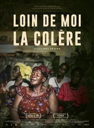 Loin de moi la colère 2025 Бесплатан неограничен приступ