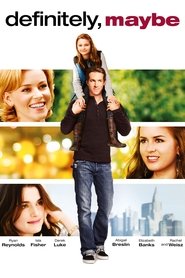 Definitely Maybe 2008 Movie BluRay Dual Audio Hindi English 480p 720p 1080p