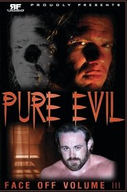 Poster RFVideo Face Off Vol. 3: Pure Evil 1970