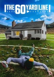 The 60 Yard Line 2017 映画 吹き替え