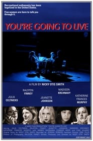 You’re Going to Live (2023)