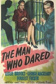 The Man Who Dared постер