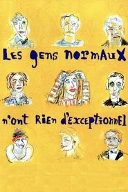 Poster Les gens normaux n'ont rien d'exceptionnel