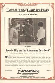 Poster Broncho Billy and the Schoolmam's Sweetheart 1913