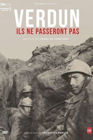 Verdun - Ils Ne Passeront Pas