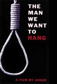 The Man We Want to Hang (2002) poster