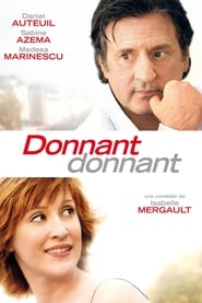 Voir Donnant, Donnant en streaming vf gratuit sur streamizseries.net site special Films streaming