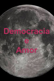Democracia e Amor