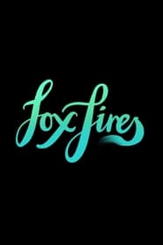 Fox Fires (2019)