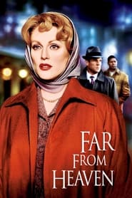 Full Cast of Far from Heaven