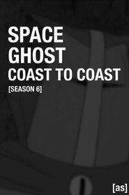 Space Ghost Coast to Coast Season 6 2