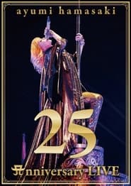 Poster ayumi hamasaki 25th Anniversary LIVE