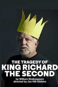 The Tragedy of King Richard the Second постер