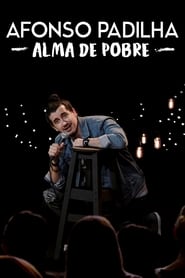 Assistir Afonso Padilha: Alma de Pobre Online HD