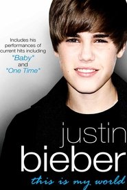 Poster Justin Bieber - This Is My World 2010 Poster Justin Bieber - This Is My World 2010