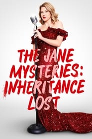 The Jane Mysteries: Inheritance Lost постер