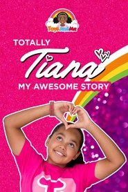 Poster Totally Tiana My Amazing Story 1970