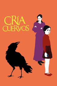 Cría cuervos streaming – Cinemay