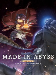 Made in Abyss: Dawn of the Deep Soul (2020)