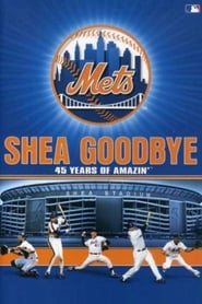 Poster Shea Goodbye: 45 Years of Amazin' Mets 2008