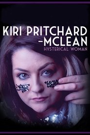 Poster Kiri Pritchard-McLean: Hysterical Woman 2017