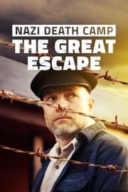 Poster Nazi Death Camp: The Great Escape