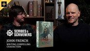 John French: Writing Compelling Characters