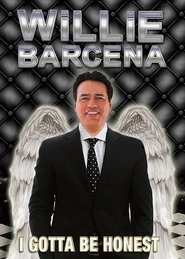 Image de Willie Barcena: I Gotta Be Honest