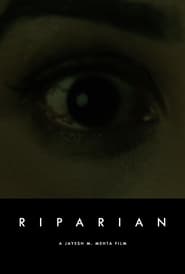 مشاهدة فيلم Riparian 2022 مترجم أون لاين بجودة عالية