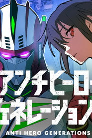 Anti-Hero Generations (2022)