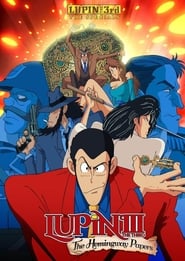 Lupin the Third: The Mystery of the Hemingway Papers постер