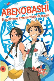 Abenobashi - Il quartiere commerciale di magia