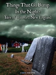 Poster Things That Go Bump in the Night: Tales of Haunted New England