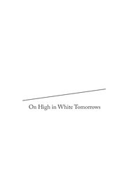On High in White Tomorrows